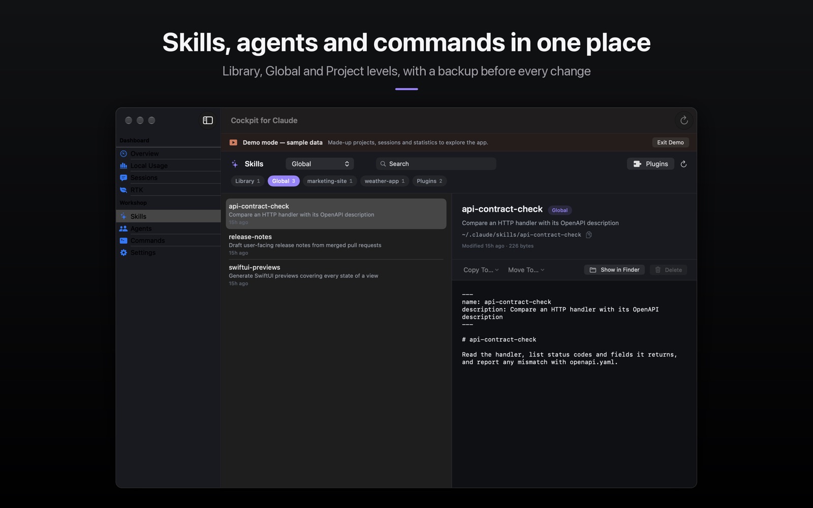 The Skills section: a level picker for Library, Global and each project, a searchable list, and the selected skill's Markdown with Copy To, Move To, Show in Finder and Delete